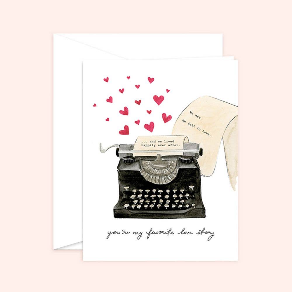 You're My Favorite Love Story - Anniversary Love card