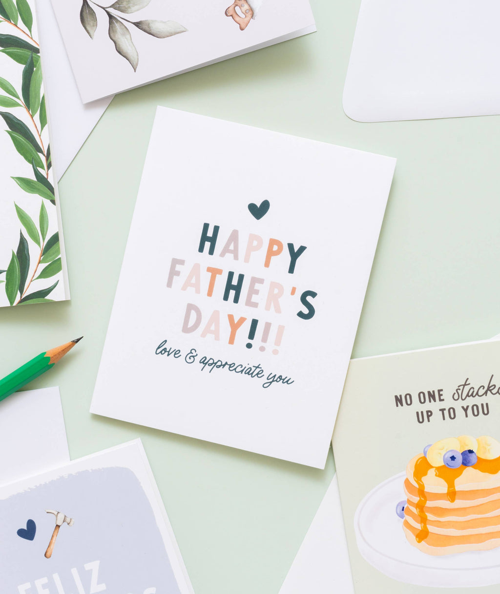 Love & Appreciate You Dad - Father's Day Card