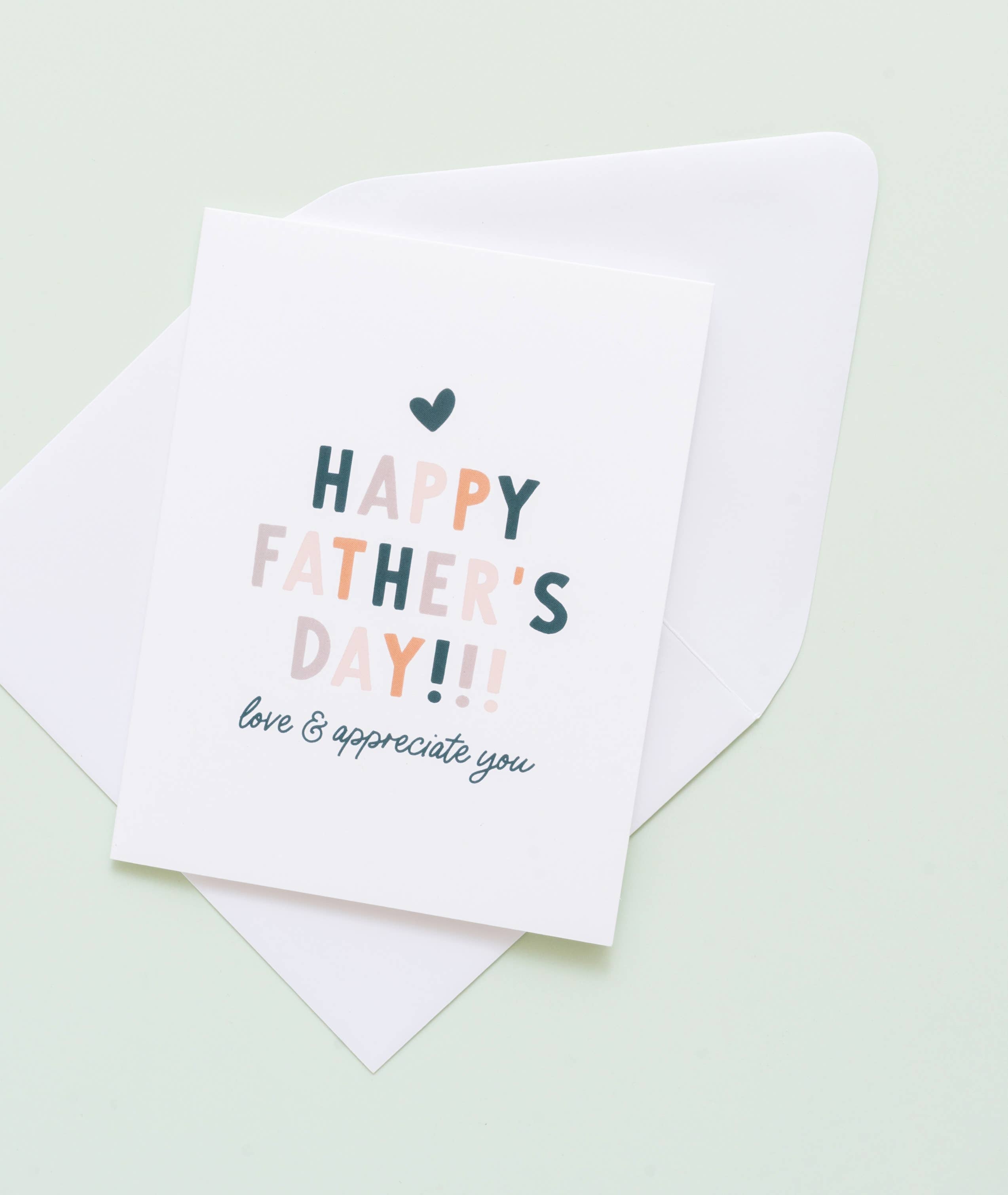 Love & Appreciate You Dad - Father's Day Card