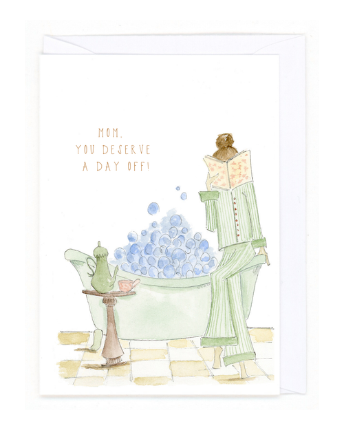 "Mom's Day Off" Card
